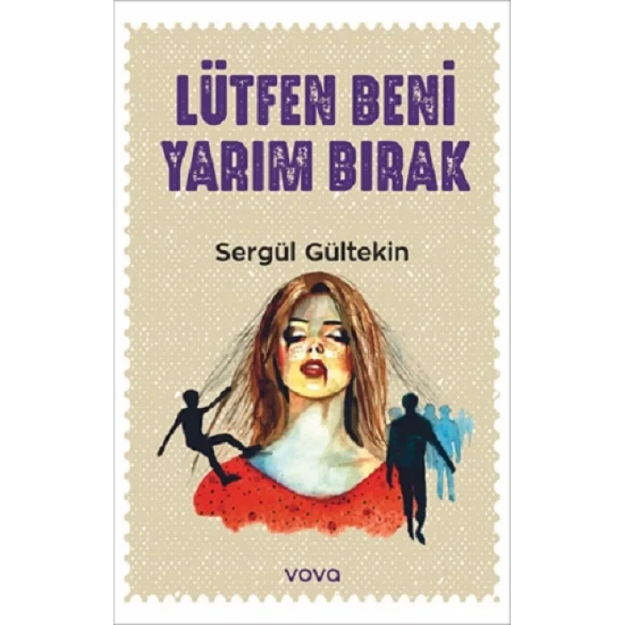 Lütfen Beni Yarım Bırak