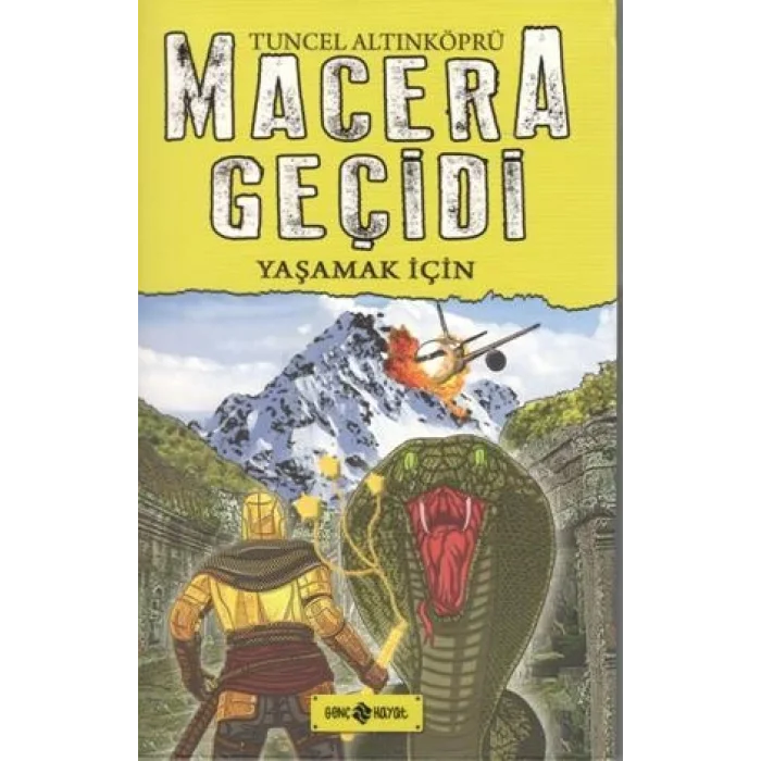 Macera Geçidi Yaşamak İçin