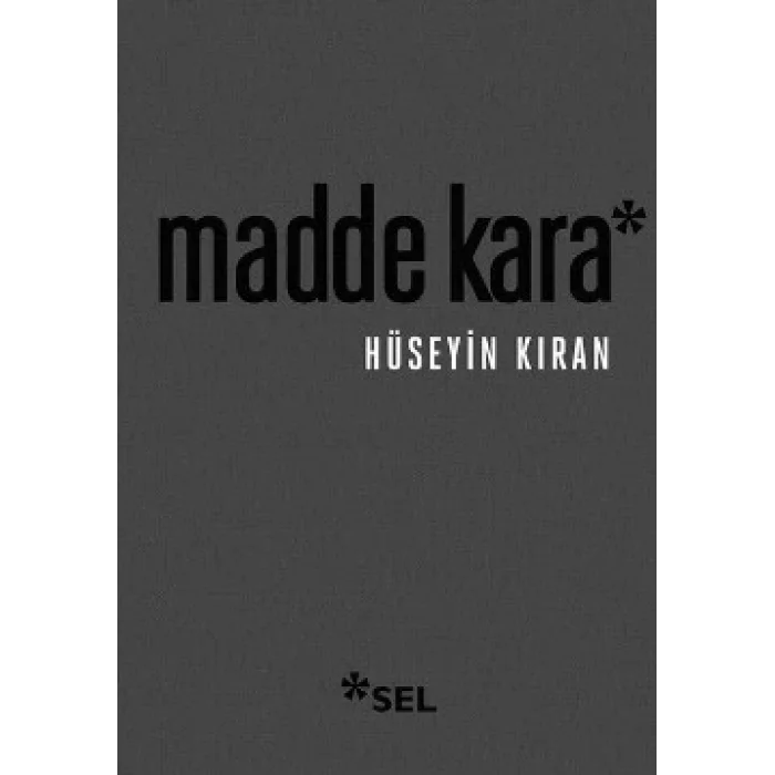 Madde Kara (Numaralandırılmış Sınırlı Sayıda Özel Edisyon)