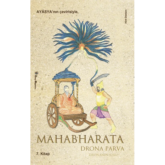Mahabharata 7 Drona Parva (Dronanın Kitabı)