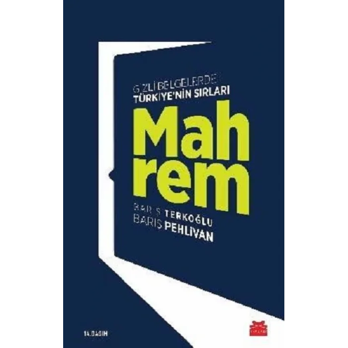 Mahrem - Gizli Belgelerde Türkiyenin Sırları