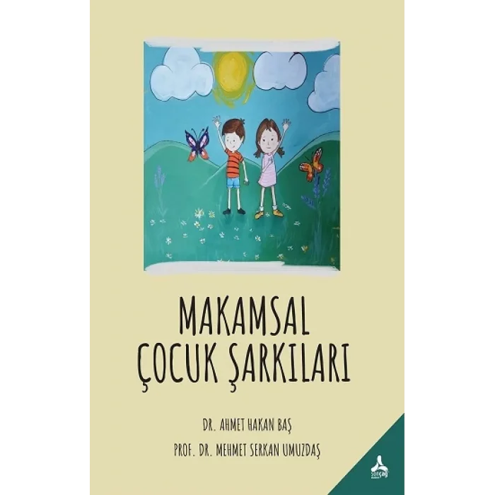 Makamsal Çocuk Şarkıları