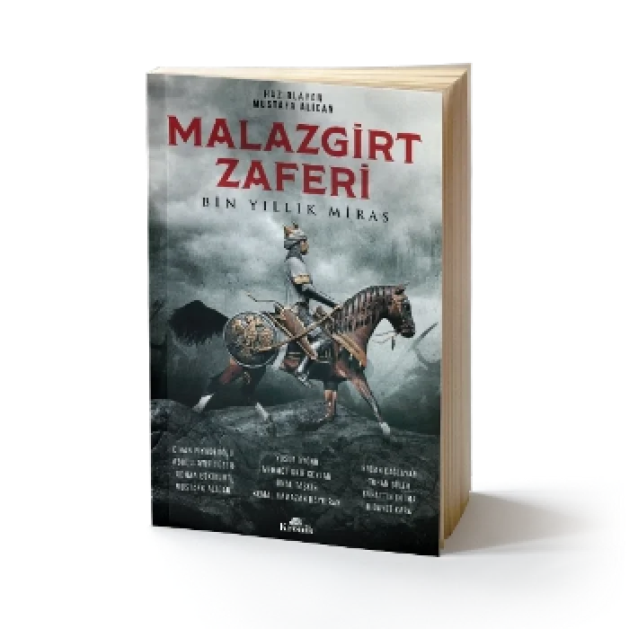 Malazgirt Zaferi : Bin Yıllık Miras