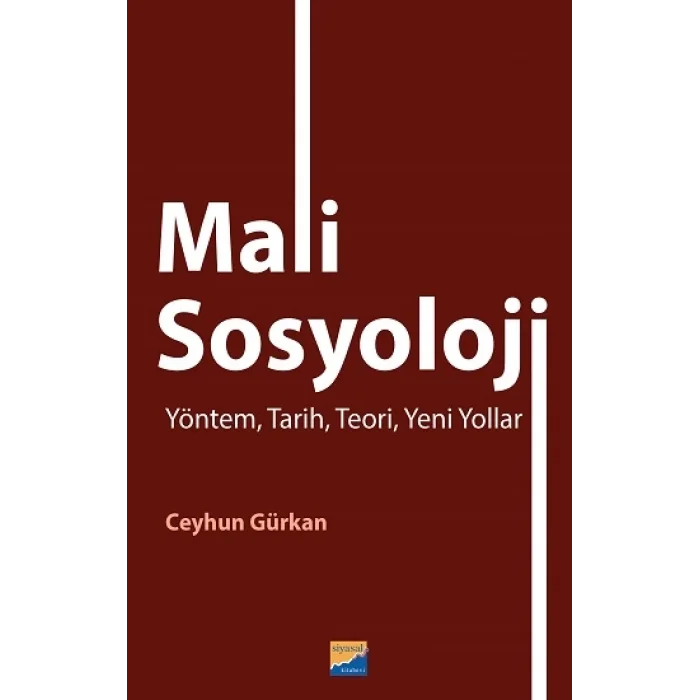 Mali Sosyoloji Yöntem, Tarih, Teori, Yeni Yollar