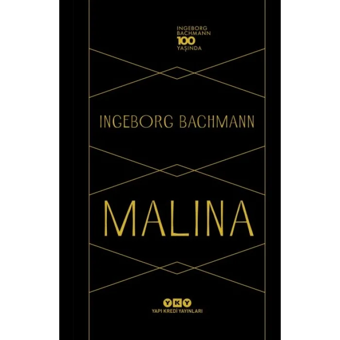 Malina (Özel Baskı); Ingeborg Bachmann 100 Yaşında