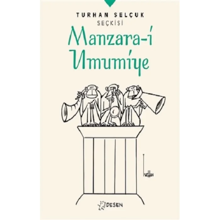 Manzara-i Umumiye - Turhan Selçuk Seçkisi
