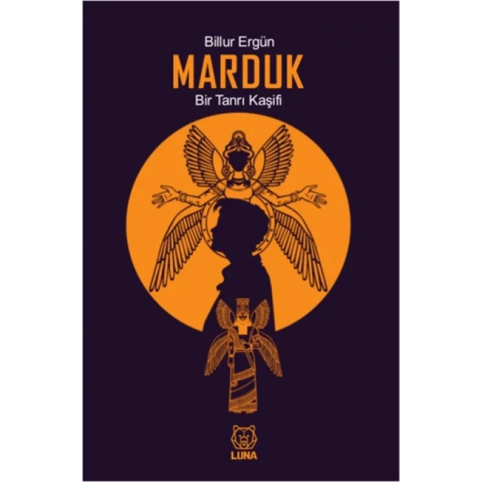 Marduk: Bir Tanrı Kaşifi