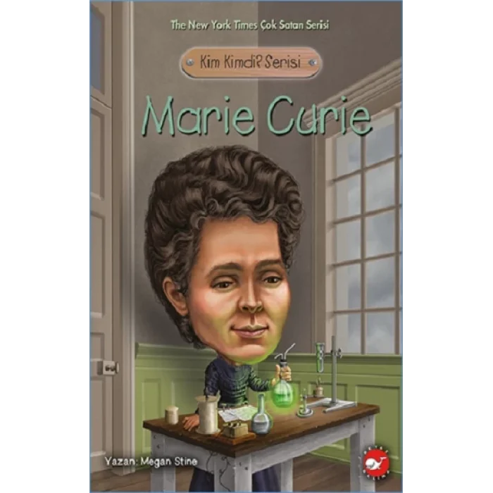 Marie Curie - Kim Kimdi Serisi