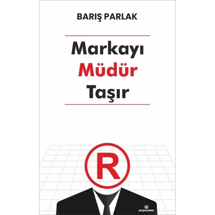 Markayı Müdür Taşır