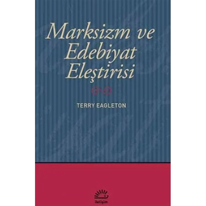 Marksizm ve Edebiyat Eleştirisi