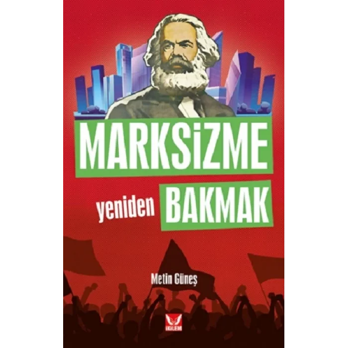 Marksizme Yeniden Bakmak