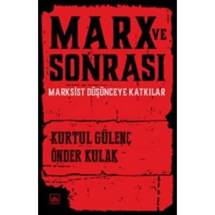 Marx ve Sonrası