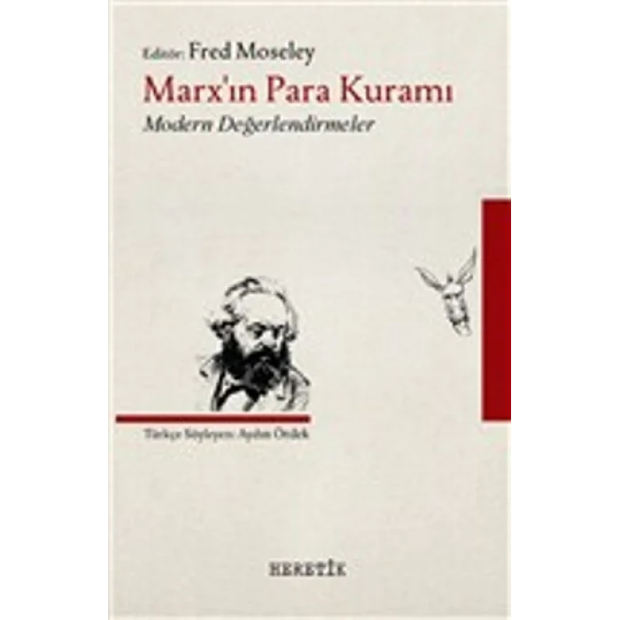 Marxın Para Kuramı Modern Değerlendirmeler