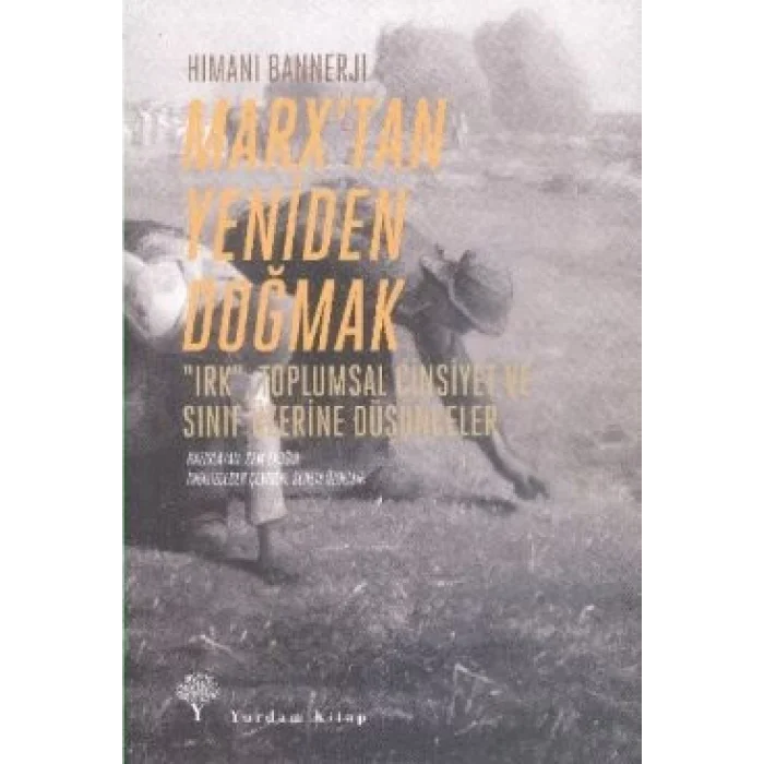 Marxtan Yeniden Doğmak