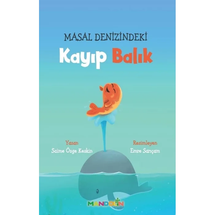 Masal Denizindeki Kayıp Balık