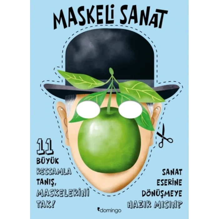 Maskeli Sanat - 11 Büyük Ressamla Tanış, Maskelerini Tak
