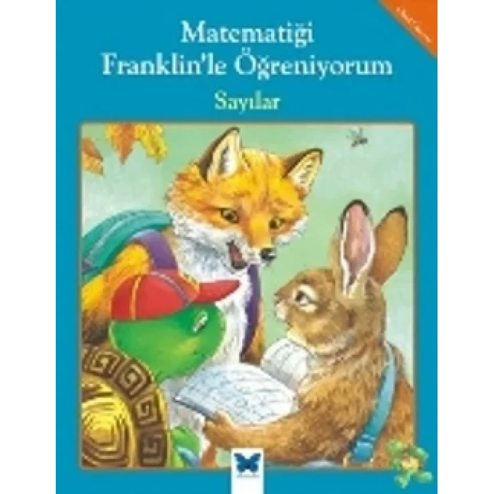 Matematiği Franklinle Öğreniyorum: Sayılar