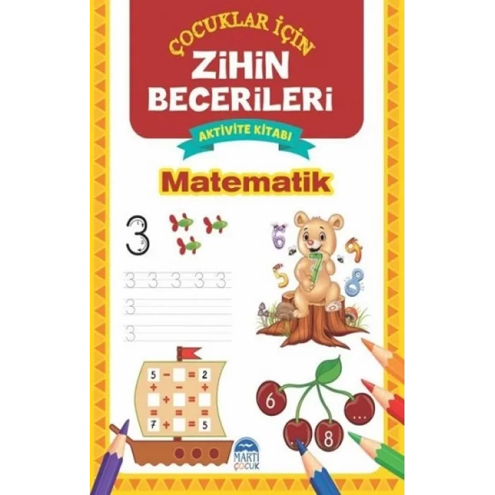 Matematik - Çocuklar İçin Zihin Becerileri Aktivite Kitabı