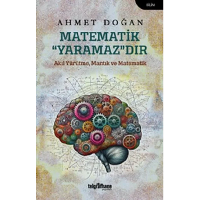 Matematik “Yaramaz”dır