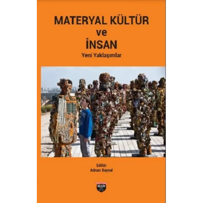Materyal Kültür Ve İnsan