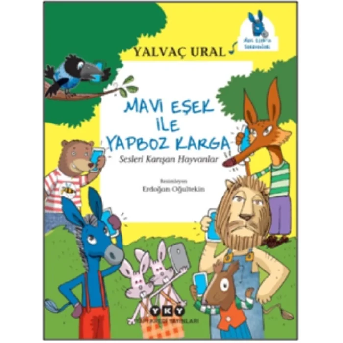 Mavi Eşek ile Yapboz Karga Sesleri Karışan Hayvanlar