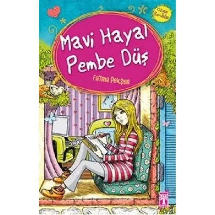 Mavi Hayal Pembe Düş