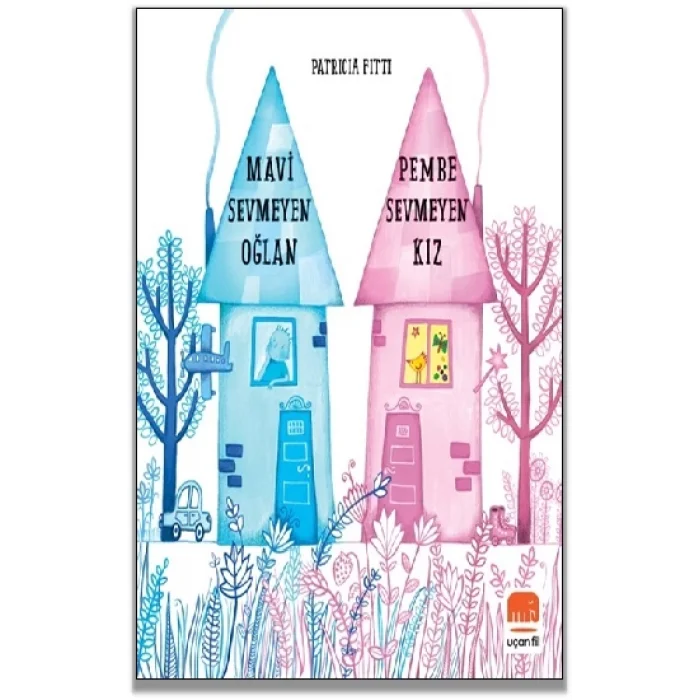 Mavi Sevmeyen Oğlan Pembe Sevmeyen Kız