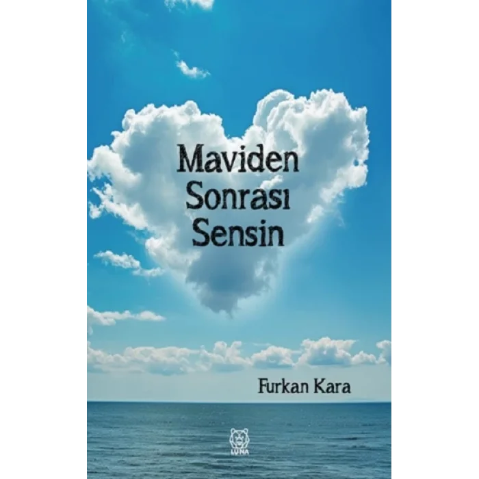Maviden Sonrası Sensin