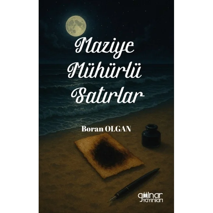 Maziye Mühürlü Satırlar