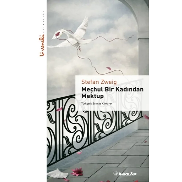 Meçhul Bir Kadından Mektup - Livaneli Kitaplığı