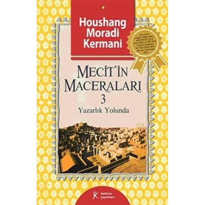 Mecitin Maceraları - 3