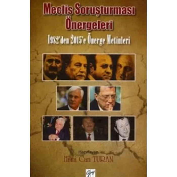 Meclis Soruşturması Önergeleri