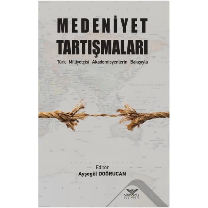 Medeniyet Tartışmaları