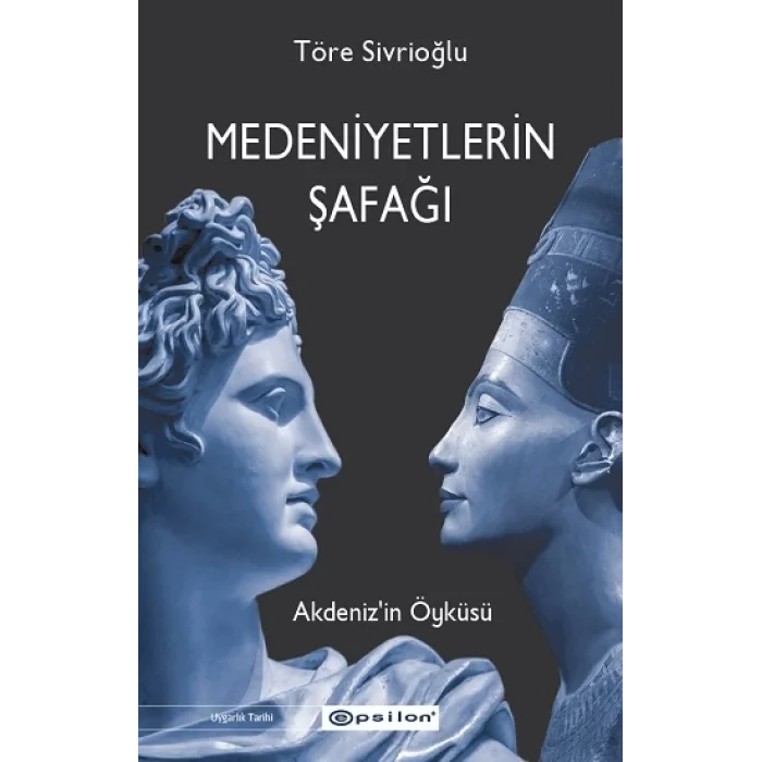 Medeniyetlerin Şafağı