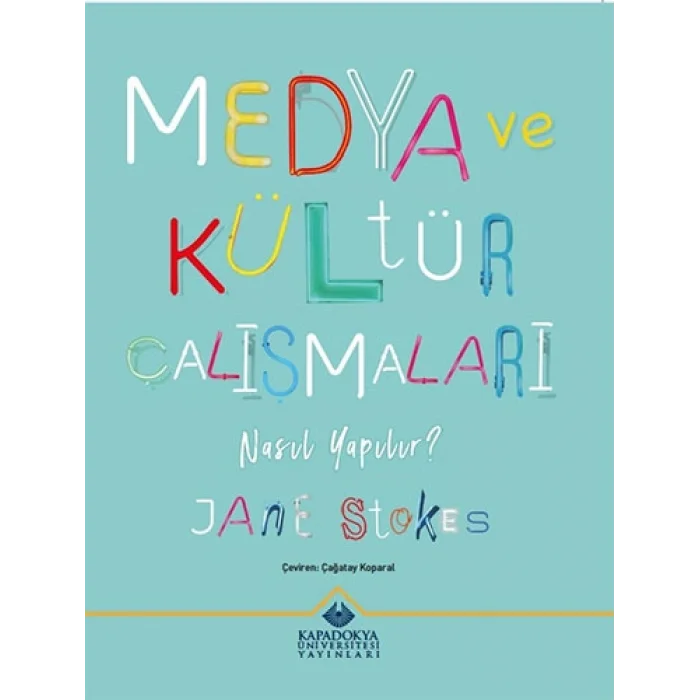 Medya ve Kültür Çalışmaları Nasıl Yapılır?