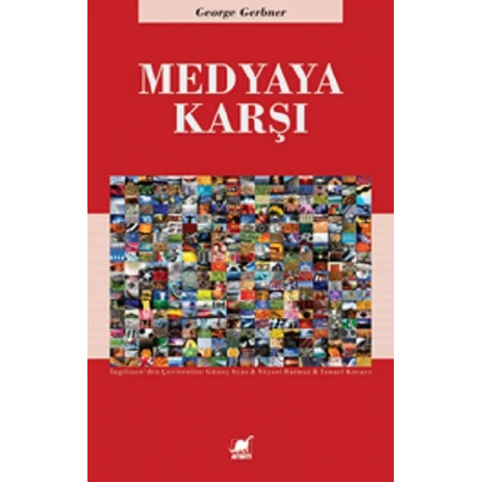 Medyaya Karşı