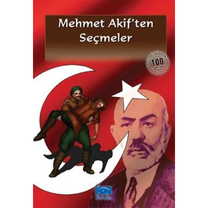 Mehmet Akif’ten Seçmeler