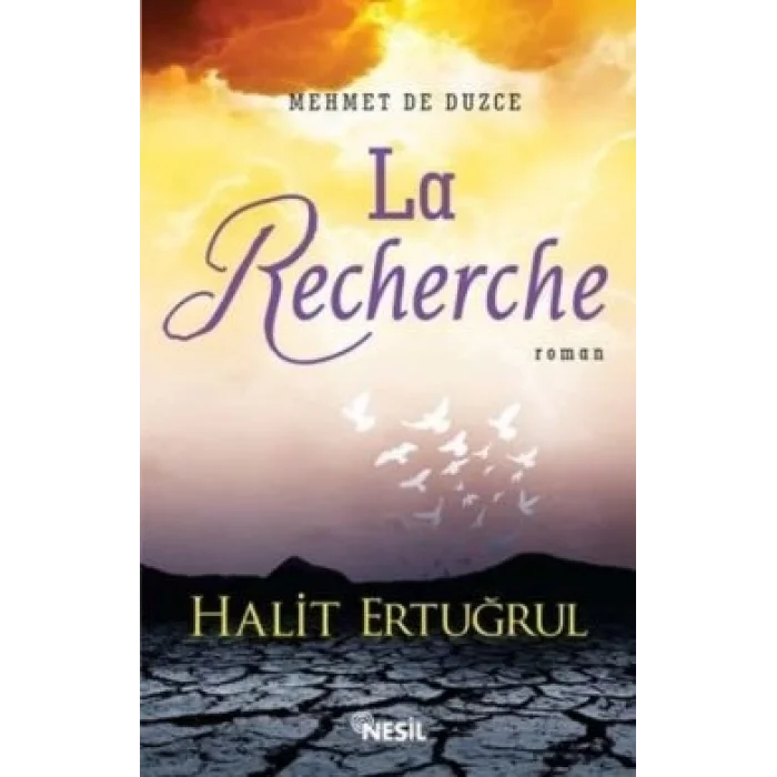 Mehmet De Düzce: La Recherche