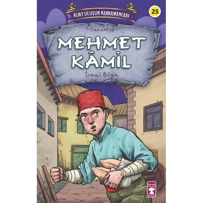 Mehmet Kamil - Kurtuluşun Kahramanları 3