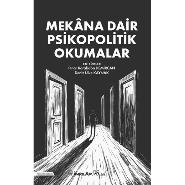 Mekana Dair Psikopolitik Okumalar