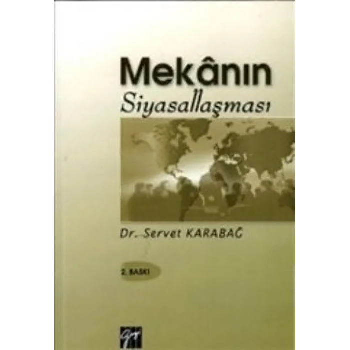 Mekanın Siyasallaşması