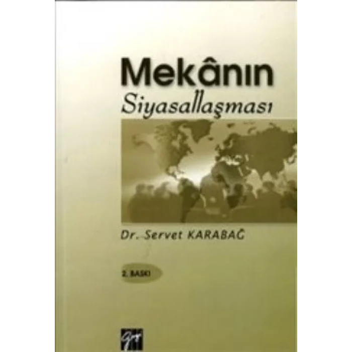 Mekanın Siyasallaşması