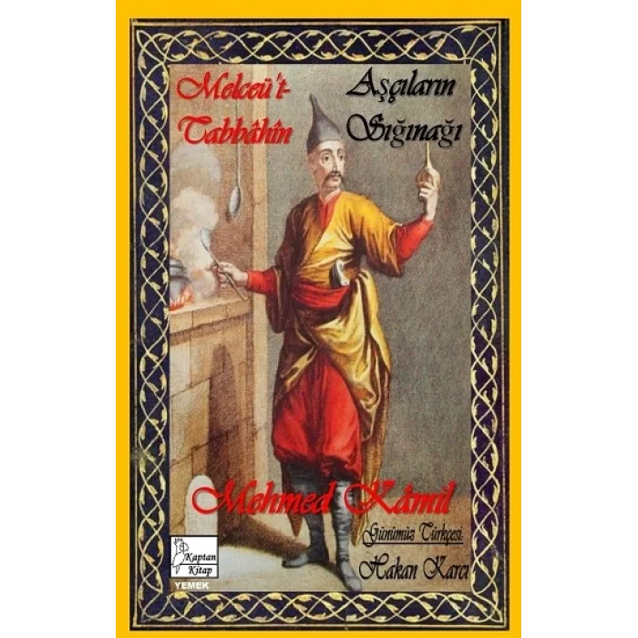 Melceüt-Tabbahin-Aşçıların Sığınağı