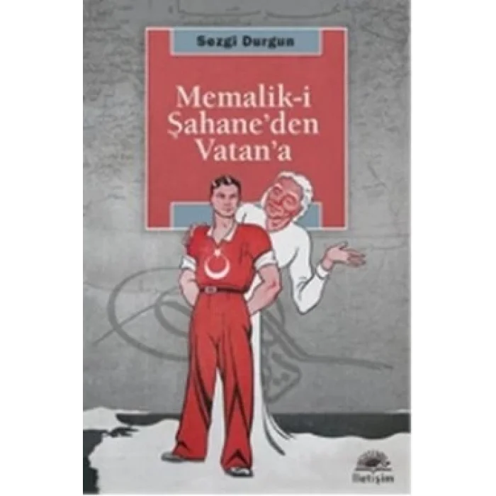 Memalik-i Şahaneden Vatana