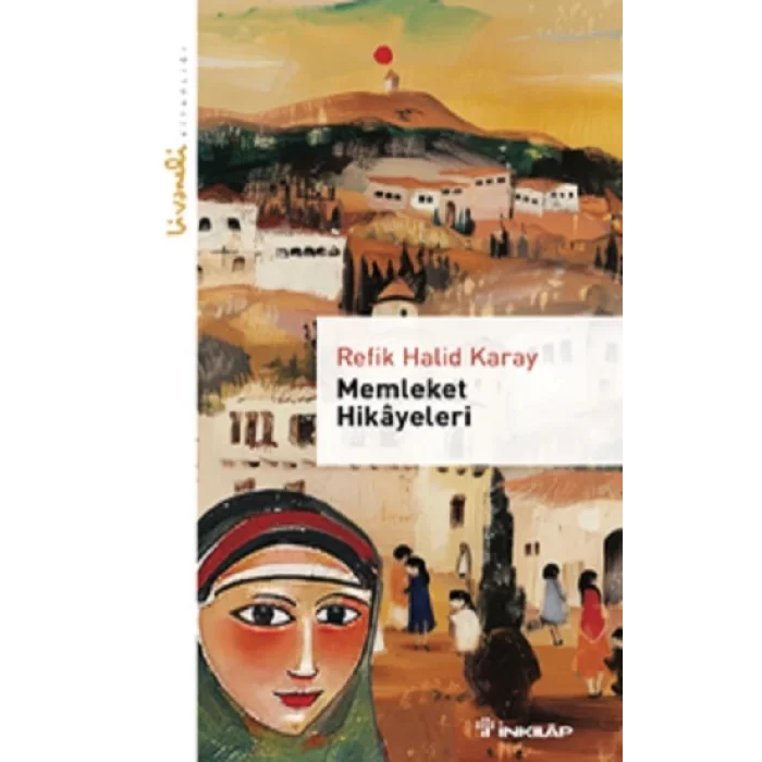 Memleket Hikayeleri - Livaneli Kitaplığı