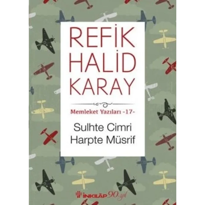 Memleket Yazıları 17 - Sulhte Cimri