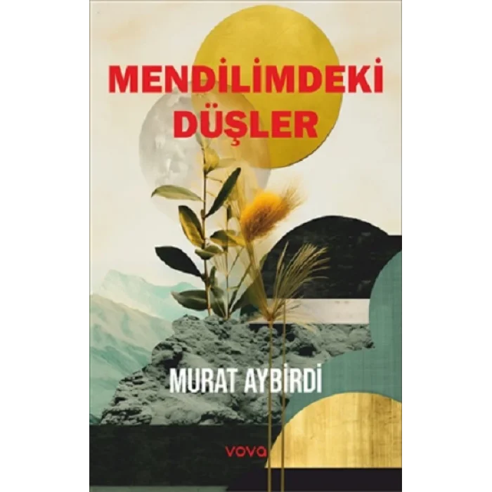 Mendilimdeki Düşler