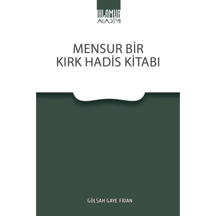 Mensusr Bir Kırk Hadis Kitabı