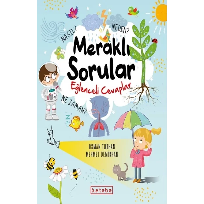 Meraklı Sorular Eğlenceli Cevaplar