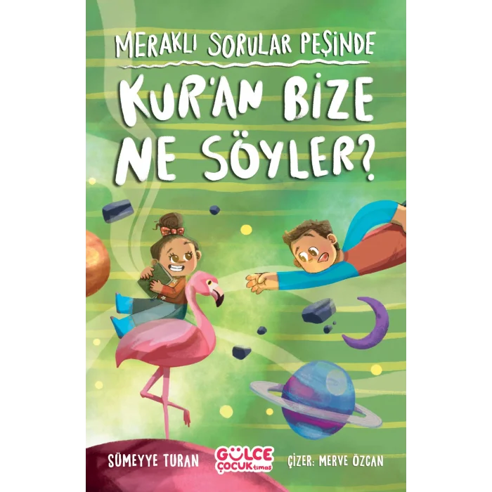 Meraklı Sorular Peşinde - Kuran Bize Ne Söyler?